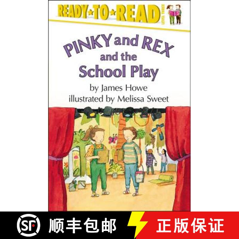 【3-4周达】Pinky and Rex and the School Play: Ready-To-Read Level 3 [9780689318726]