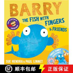 【3-4周达】Barry the Fish with Fingers & Friends : Three Funny Adventures [9781398552388]