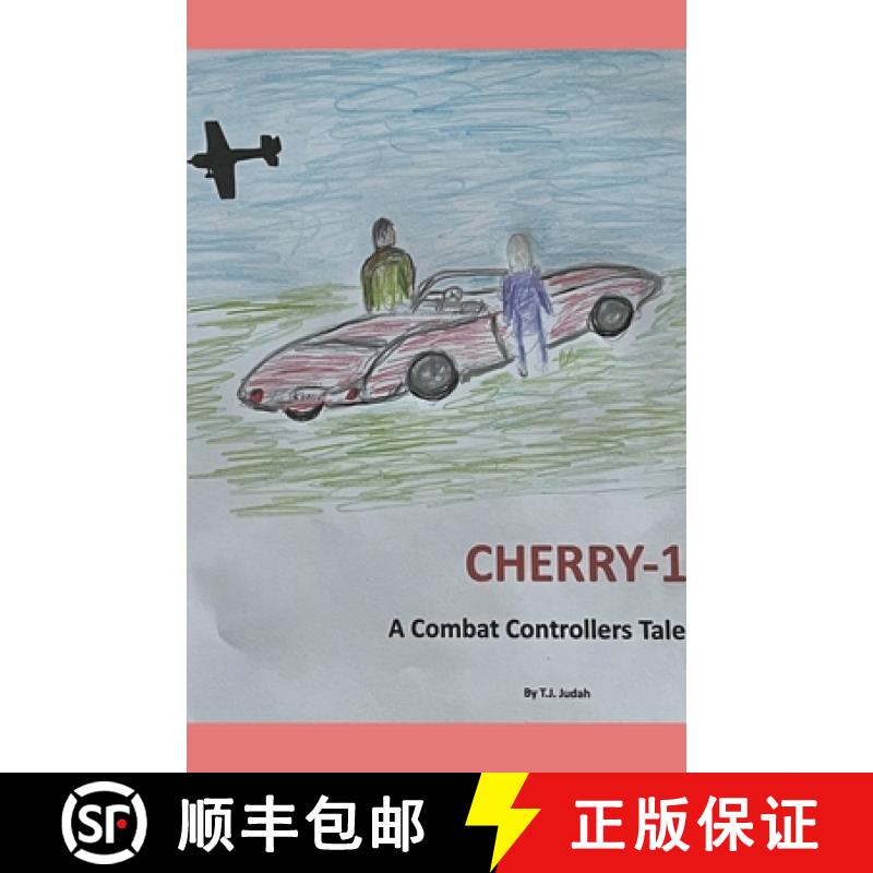【4周达】Cherry-1 A Combat Controllers Tale [9798223799719]