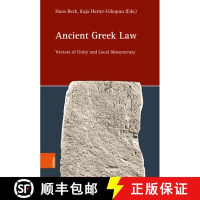 【3-4周达】精装 Ancient Greek Law: Vectors of Unity and Local Idiosyncrasy [9783412533113]