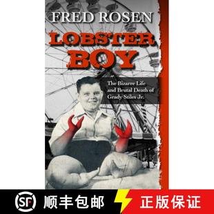 Grady 4周达 The Boy Life Stiles Death Lobster Brutal and 9781504023085 Jr. Bizarre
