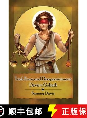 预订 Trial, Error, and Disappointment: Davis v. Goliath [9798886834246]