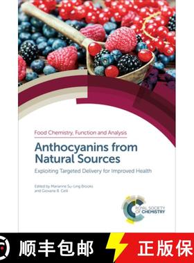 【3-4周达】Anthocyanins from Natural Sources : Exploiting Targeted Delivery for Improved Health [9781788012157]