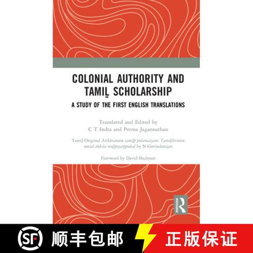 【3-4周达】精装 Colonial Authority and Tamiḻ Scholarship: A Study of the First English Translat... [9781032399522]