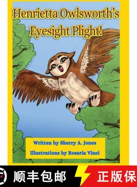 【3-4周达】Henrietta Owlsworth's Eyesight Plight! [9781951386023]