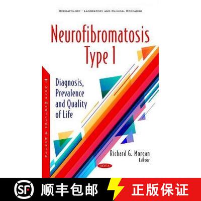 【3-4周达】Neurofibromatosis Type 1: Diagnosis, Prevalence and Quality of Life [9781536196269]