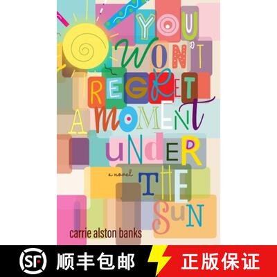 【3-4周达】You Won't Regret a Moment Under the Sun [9798993072715]