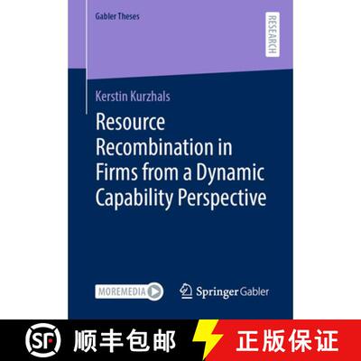 【3-4周达】Resource Recombination in Firms from a Dynamic Capability Perspective (1st ed. 2021) [9783658356651]