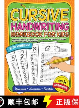 预订 Cursive Handwriting Workbook For Kids Beginners: A Beginner's Practice Book For Tracing And Writ... [9783969260029]