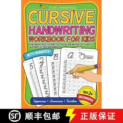 【3-4周达】Cursive Handwriting Workbook For Kids Beginners: A Beginner's Practice Book For Tracing An... [9783969260029]