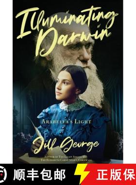 【3-4周达】Illuminating Darwin: Arabella's Light [9798988630708]
