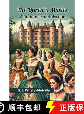 【3-4周达】Queen's MariesA Romance of Holyrood (Edition2024) [9789364288057]