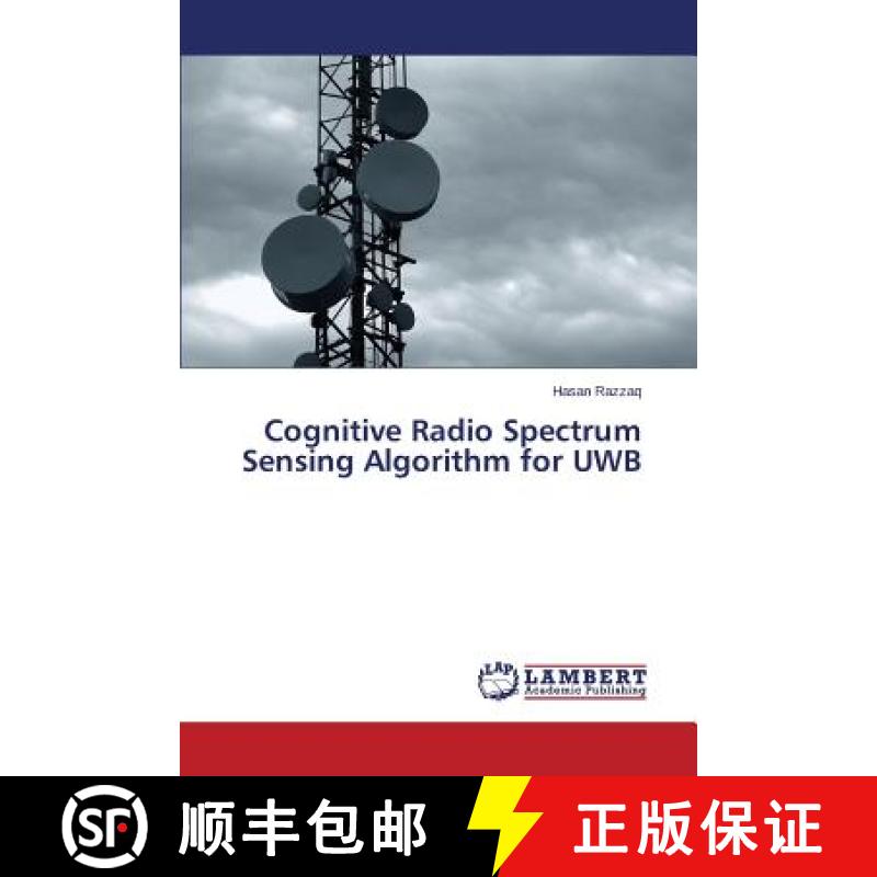 预订 Cognitive Radio Spectrum Sensing Algorithm for UWB [9783659649509]