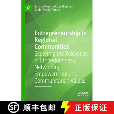 【3-4周达】Entrepreneurship in Regional Communities : Exploring the Relevance of Embeddedness, Networ... [9783030605612]
