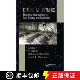 【3-4周达】Conductive Polymers: Electrical Interactions in Cell Biology and Medicine [9780367782214]