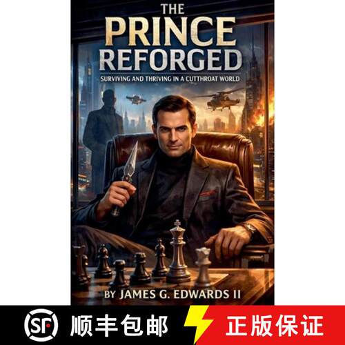 【3-4周达】The Prince Reforged: Surviving and Thriving in a Cutthroat World [9798235964426]