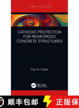 【3-4周达】Cathodic Protection for Reinforced Concrete Structures [9781138477278]
