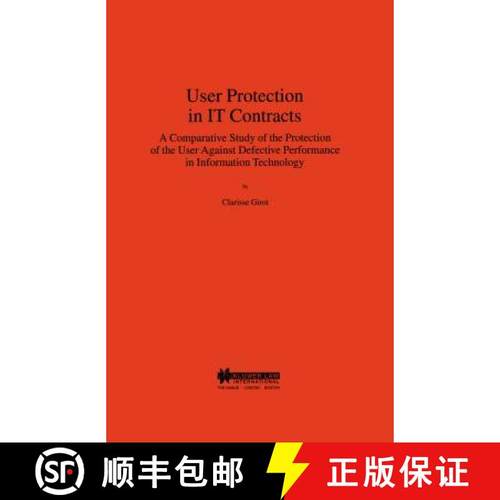 预订 User Protection in IT Contracts : A Comparative Study of the Protection of the User Against Defe... [9789041115485]