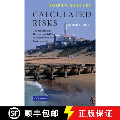 【3-4周达】Calculated Risks: The Toxicity and Human Health Risks of Chemicals in Our Environment [9780521788786]