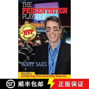 【3-4周达】The Presentation Playbook: Be a Most Valuable Presenter (MVP): Volume 1: Analyzing Your Sc... [9780991436309]
