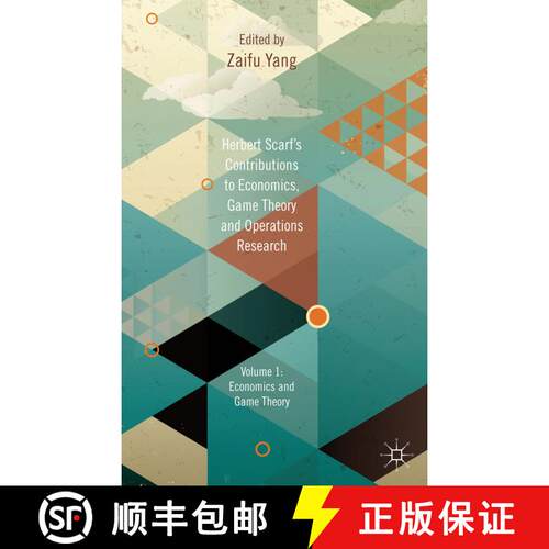 【3-4周达】精装 Herbert Scarf's Contributions to Economics, Game Theory and Operations Research: Volu... [9781137024343]
