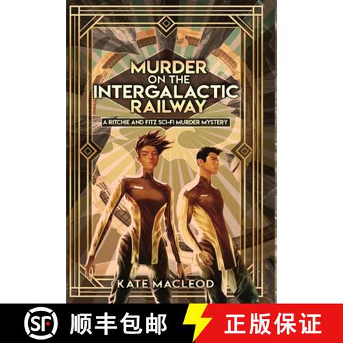 【3-4周达】精装 Murder on the Intergalactic Railway [9781951439484]