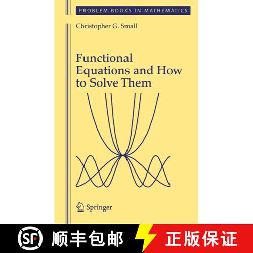 【3-4周达】精装 Functional Equations and How to Solve Them [9780387345345]