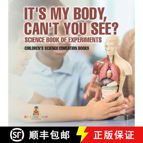 【3-4周达】It's My Body, Can't You See? Science Book of Experiments | Children's Science Education Books [9798869433596]