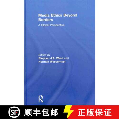 【3-4周达】精装 Media Ethics Beyond Borders: A Global Perspective [9780415878876]