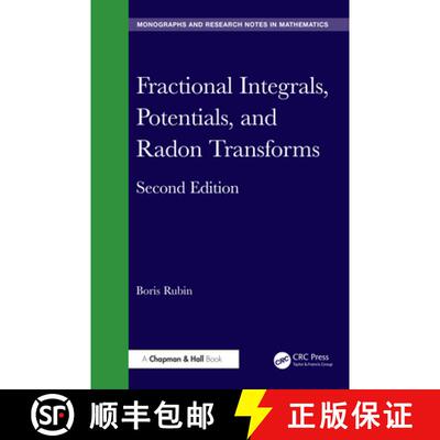 【3-4周达】精装 Fractional Integrals, Potentials, and Radon Transforms [9781032673660]