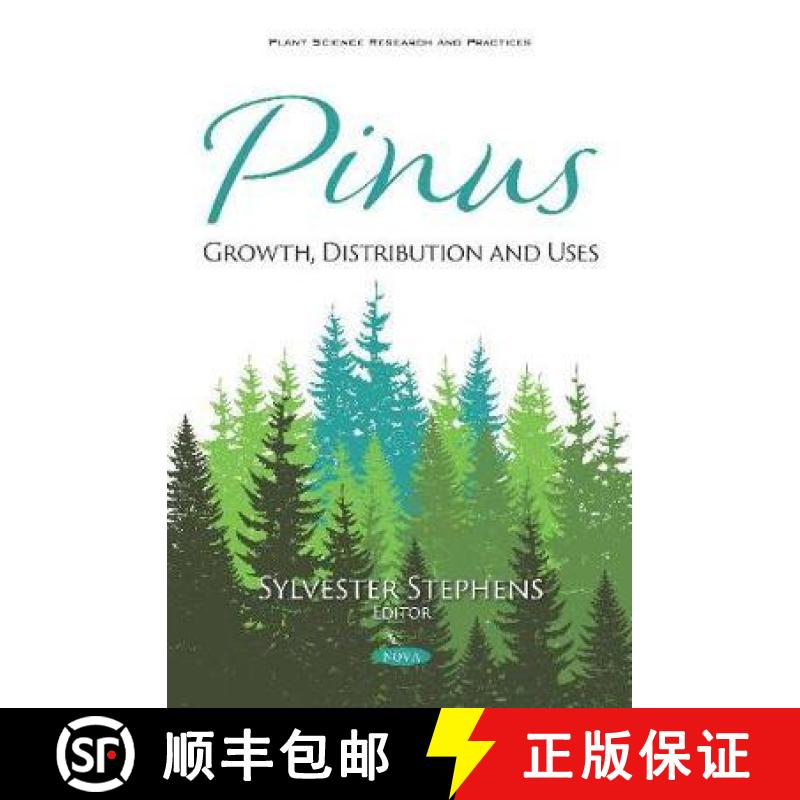 【3-4周达】Pinus: Growth, Distribution and Uses [9781536164299]