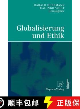 【3-4周达】Globalisierung und Ethik : Ludwig-Erhard-Ringvorlesung an der Friedrich-Alexander-Universi... [9783790802474]