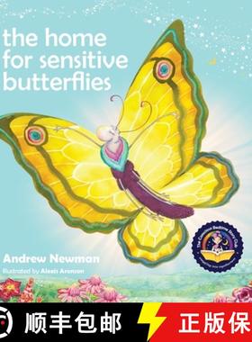 【3-4周达】The Home For Sensitive Butterflies: Gently inviting sensitive souls to settle at home on e... [9781943750498]
