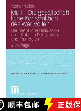 【3-4周达】Mull - Die Gesellschaftliche Konstruktion Des Wertvollen: Die OEffentliche Diskussion UEbe... [9783531166223]
