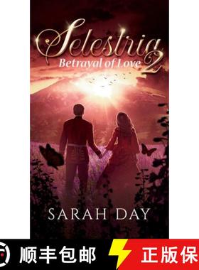 【3-4周达】Selestria 2: Betrayal of Love [9798887577722]