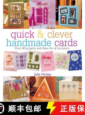 【3-4周达】Quick and Clever Handmade Cards: Over 80 Projects and Ideas for All Occasions [9780715316603]