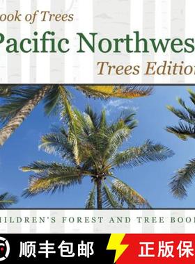 【3-4周达】Book of Trees | Pacific Northwest Trees Edition | Children's Forest and Tree Books [9781683056287]