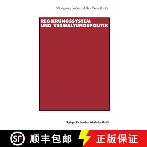 【3-4周达】Regierungssystem und Verwaltungspolitik: Beiträge zu Ehren von Thomas Ellwein [9783531124971]