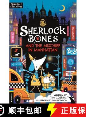 Sherlock Bones and the Mischief in Manhattan: A Puzzle Adventure Volume 5 [9781916763180]