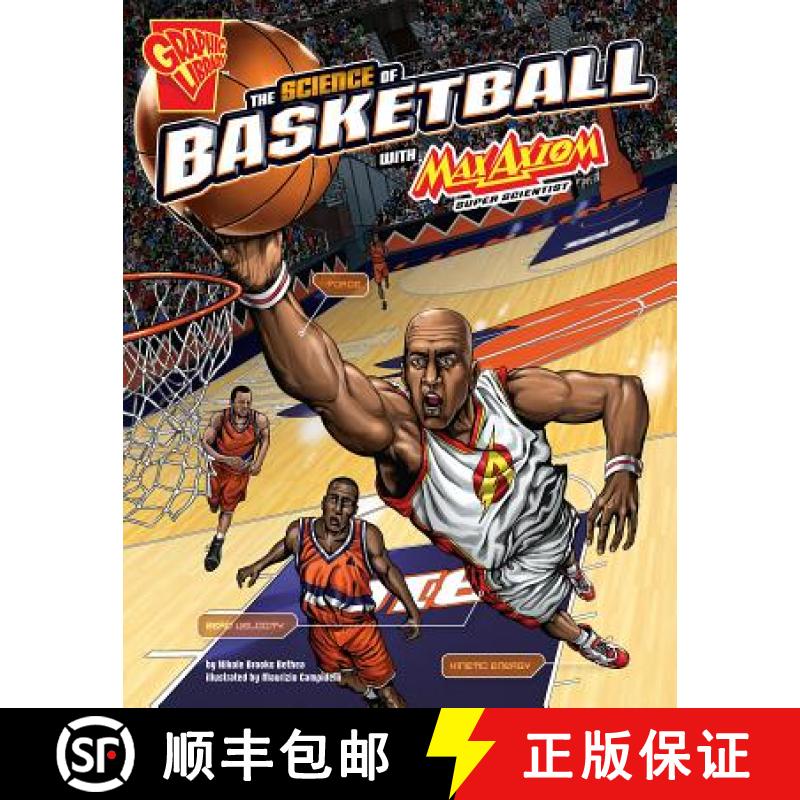 预订 The Science of Basketball with Max Axiom, Super Scientist [9781491460887]
