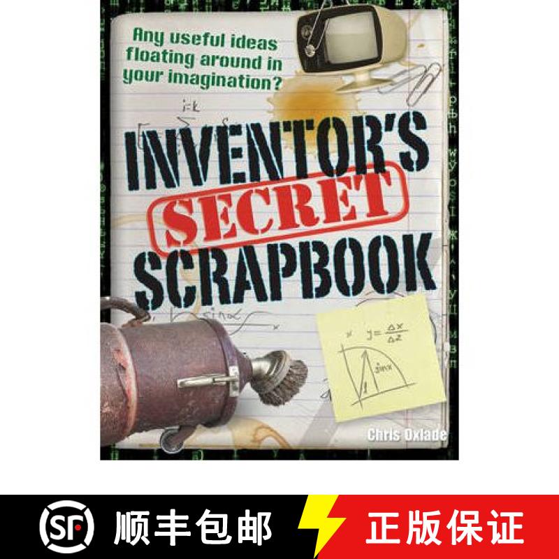【3-4周达】Inventors' Secret Scrapbook: Age 10-11, above average readers [9781408126868]