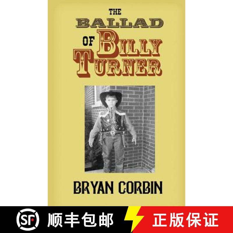 【3-4周达】The Ballad of Billy Turner [9780615759562]