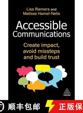 【3-4周达】Accessible Communications - Create Impact, Avoid Missteps and Build Trust [9781398621862]