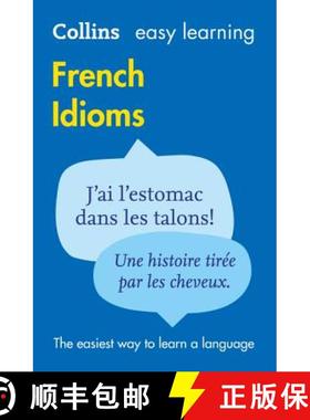 【3-4周达】Collins Easy Learning French Idioms (Reference) (French and English Edition) [9780007337354]