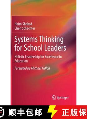 【3-4周达】Systems Thinking for School Leaders : Holistic Leadership for Excellence in Education [9783319535708]