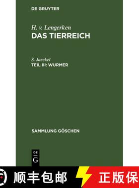 【3-4周达】Wurmer. Platt-, Hohl-, Schnurwürmer, Kamptozoen, Ringelwürmer, Protracheaten, Bärtierch... [9783112304662]