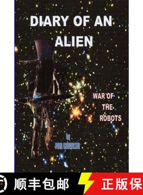 【3-4周达】Diary of An Alien  War of the Robots [9781326386962]