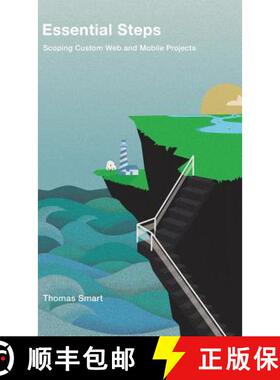 【3-4周达】Essential Steps: Scoping Custom Web and Mobile Projects [9781543741827]