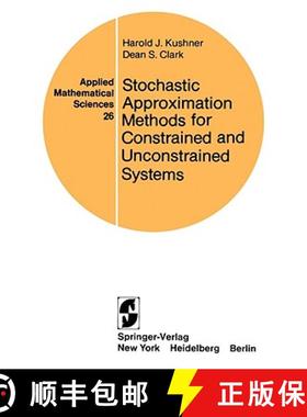 【3-4周达】Stochastic Approximation Methods for Constrained and Unconstrained Systems [9780387903415]