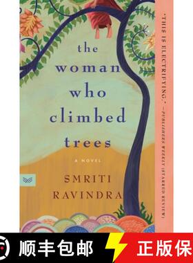 【3-4周达】Woman Who Climbed Trees: A Novel [9780063240490]